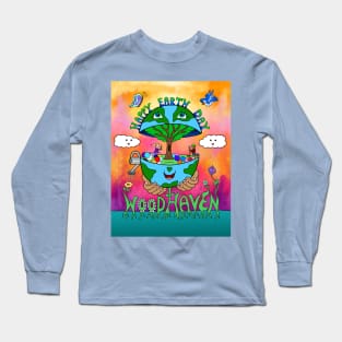 Happy Earth Day Woodhaven Long Sleeve T-Shirt